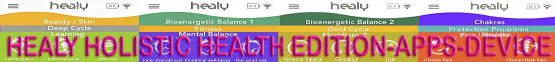 Healy Holistic Health Edition, healy holistic health edition, Device, Unit, App, Module, healy, healy modules, healy programs, Edition, Device, Unit, App, Module, healy apps, healy app, healy module, healy resonance, healy holistic health, holistic health, 144000 frequencies